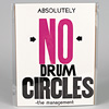 absolutely-no-drum-circles