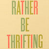 ashley-g-id-rather-be-thrifting-print