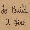 good-ink-vol9-to-build-a-fire