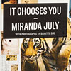 miranda-july-it-chooses-you