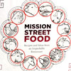 mission-street-food
