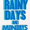 raindy-days-and-mondays-print