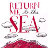 return-me-to-the-sea-zine