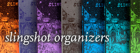 Slingshot Organizers