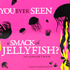 smack-of-jellyfish-book