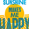 sunshine-makes-me-happy